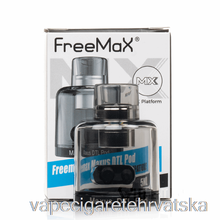 Vape Hrvatska Freemax Maxus Dtl Pods Dtl Pods